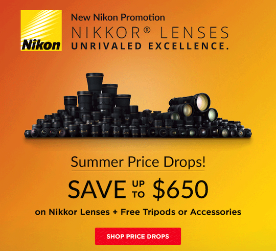 Up to $650 Off Nikon Lens-only Rebates Now Back !