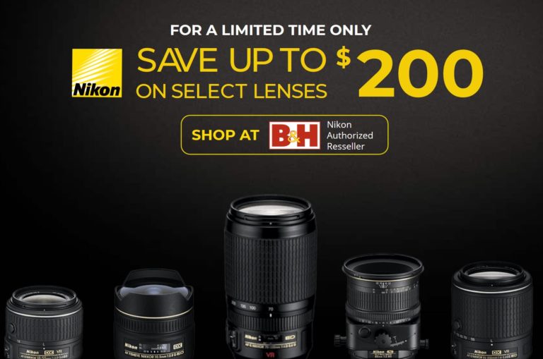 Up to $200 Off New Nikon Lens Instant Rebates now Live !